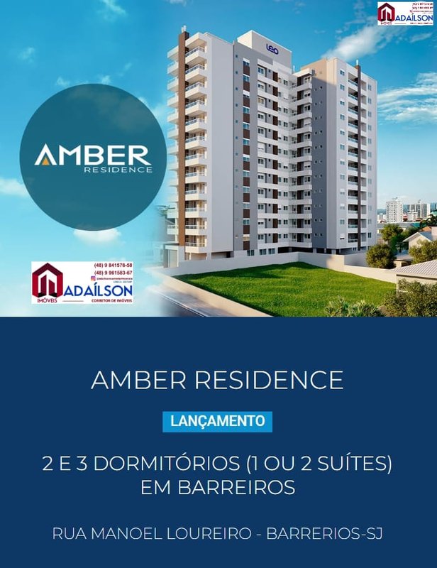 AMBER RESIDENCE Apartamentos em Barreiros São José/SC Rua Eduardo de Andrade São José - 