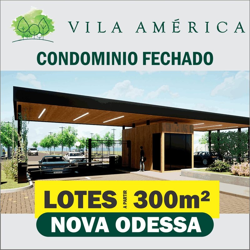 LOTES NO VILA AMÉRICA - NOVA ODESSA  Nova Odessa - 
