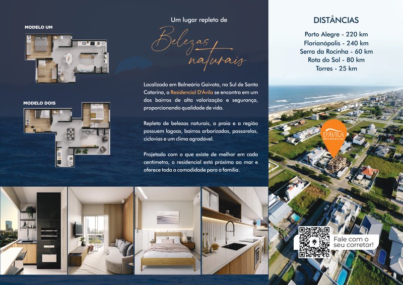 Residencial Davila  Avenida Santa Catarina Balneário Gaivota - 