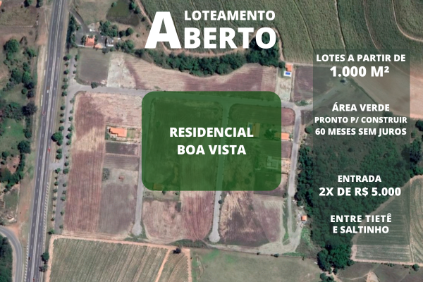 Terreno Residencial à venda | 1.000 m² | R$ 120.000 | Lot. Boa Vista | Tietê/SP Rod. Cornélio Pires  Saltinho - Residencial Boa Vista