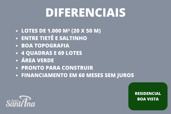Terreno Residencial &agrave; venda | 1.000 m&sup2; | R$ 110.000 | Lot. Boa Vista | Tiet&ecirc;/SP Rod. Cornélio Pires  Saltinho - 