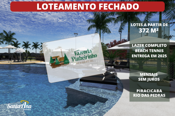 Fazenda Pinheirinho | Piracicaba Rod. Valério Pedro da Silveira Martins Rio das Pedras - Fazenda Pinheirinho