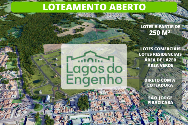 Terreno comercial à venda | 250 m² | R$ Consulte | São Jorge | Piracicaba/SP  Piracicaba - Lagos do Engenho